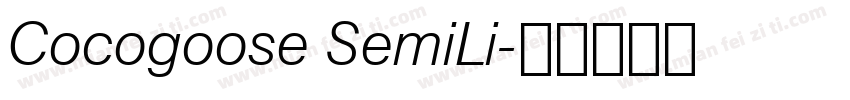 Cocogoose SemiLi字体转换